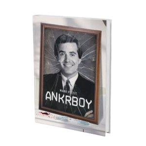 ANKRBOY Hardcover by Mark Pettit